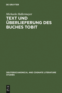 Text Und Uberlieferung Des Buches Tobit