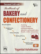 Textbook of Bakery and Confectionery: Second Edition