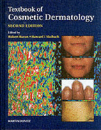 Textbook of Cosmetic Dermatology - Baran, Robert, and Maibach, Howard I.