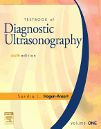 Textbook of Diagnostic Ultrasonography Volume One (Volume 1) - Hagen-Ansert, Sandra L.