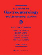 Textbook of Gastroenterology: Self-Assessment Review