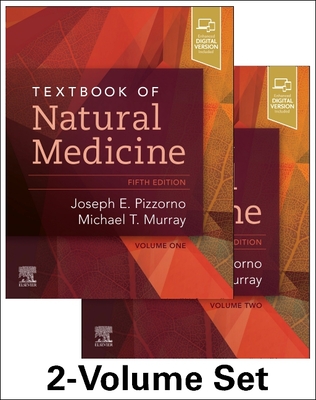 Textbook of Natural Medicine - 2-Volume Set - Pizzorno, Joseph E, and Murray, Michael T, ND