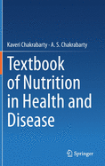 Textbook of Nutrition in Health and Disease