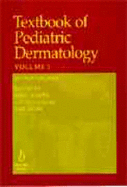 Textbook of Paediatric Dermatology