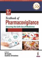 Textbook of Pharmacovigilance: Ensuring the Safe Use of Medicines