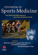 Textbook of Sports Medicine: Basic Science and Clinical Aspects of Sports Injury and Physical Activity