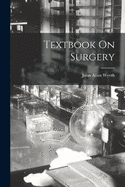 Textbook On Surgery