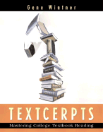 Textcerpts: Mastering College Textbook Reading