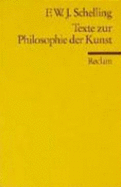 Texte zur Philosophie der Kunst