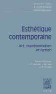 Textes Cles D'Esthetique Contemporaine: Art, Representation Et Fiction - Cometti, Jean-Pierre (Editor), and Morizot, Jacques (Editor), and Pouivet, Roger (Editor)