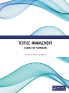 Textile Management: A Guide for Technicians