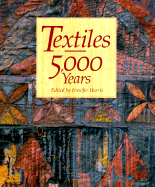 Textiles: 5000 Years