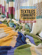 Textiles, Community and Controversy: The Knitting Map