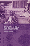 Textiles in Indian Ocean Societies
