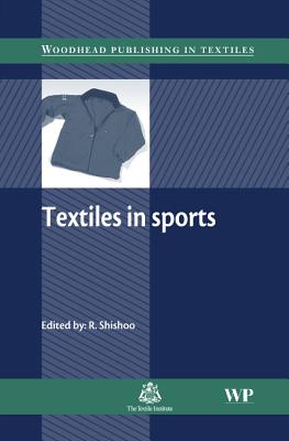 Textiles in Sport - Shishoo, Roshan (Editor)