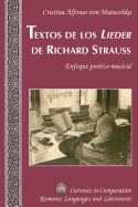 Textos de los Lieder de Richard Strauss: Enfoque po?tico-musical