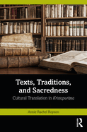 Texts, Traditions, and Sacredness: Cultural Translation in Kristapura  a