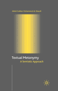 Textual Metonymy: A Semiotic Approach