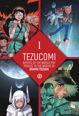 Tezucomi Vol. 1 - Tezuka, Osamu, and Bordier, Elsa, and Mangin, Valrie