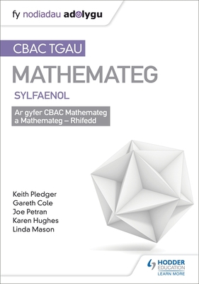 TGAU CBAC Canllaw Adolygu Mathemateg Sylfaenol - Pledger, Keith, and Petran, Joe, and Cole, Gareth