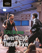 TGAU Drama: Gwerthuso Theatr Fyw