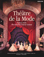 Thtre de la Mode: Fashion Dolls: The Survival of Haute Couture