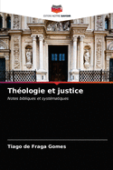 Th?ologie et justice