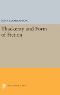 Thackeray and Form of Fiction