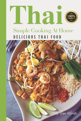 Thai simple cooking at home - McGrath, Wipa