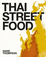 Thai Street Food - Thompson, David