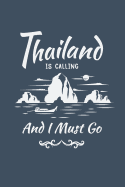 Thailand Travel Journal. Blank Lined Notebook for Writing and Note Taking.