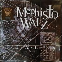 Thalia - Mephisto Walz