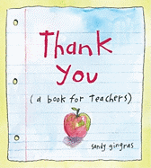 Thank You: (A Book for Teachers)