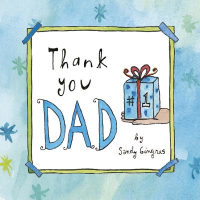 Thank You Dad - Gingras, Sandy