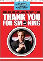 Thank You for Smoking - Jason Reitman
