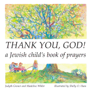 Thank You, God!: A Jewish Child's Book of Prayers