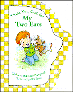 Thank You, God, for My Two Ears