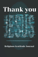 Thank You Jesus: Religious Gratitude Journal