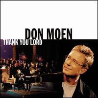 Thank You Lord - Don Moen