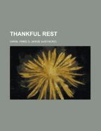 Thankful Rest