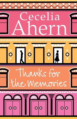 Thanks for the Memories - Ahern, Cecelia