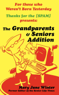Thanks for the [Spam]: The Grandparent & Senior Addition