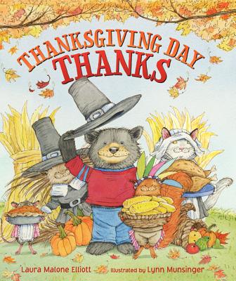 Thanksgiving Day Thanks - Elliott, Laura Malone