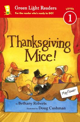 Thanksgiving Mice! - Roberts, Bethany