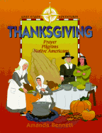 Thanksgiving: Prayer, Pilgrims, Native Americans - Bennett, Amanda