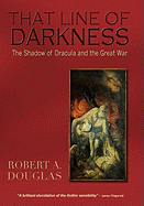 That Line of Darkness - Douglas, Robert