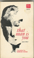 That man is you.