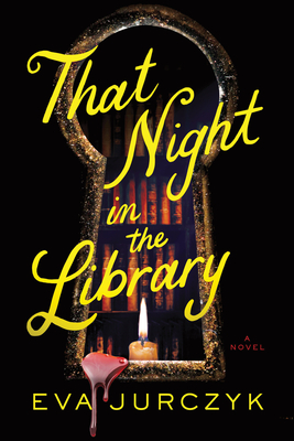 That Night in the Library - Jurczyk, Eva