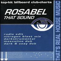 That Sound - Rosabel