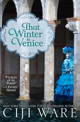 That Winter in Venice - Ware, Ciji